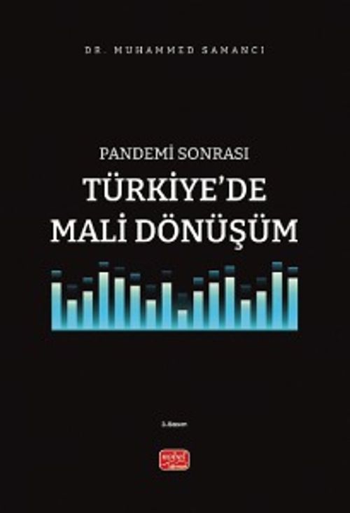 Pandemi Sonrası Türkiye'de Mali Dönüşüm