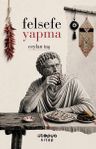 Felsefe Yapma