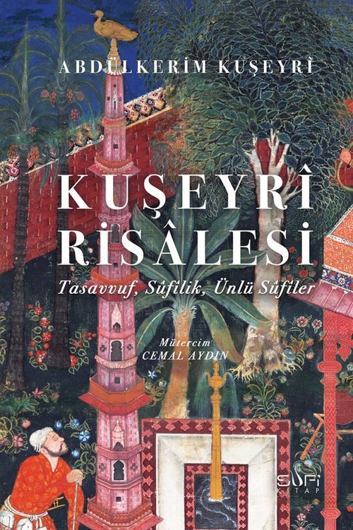 Kuşeyrî Risalesi (Ciltli)