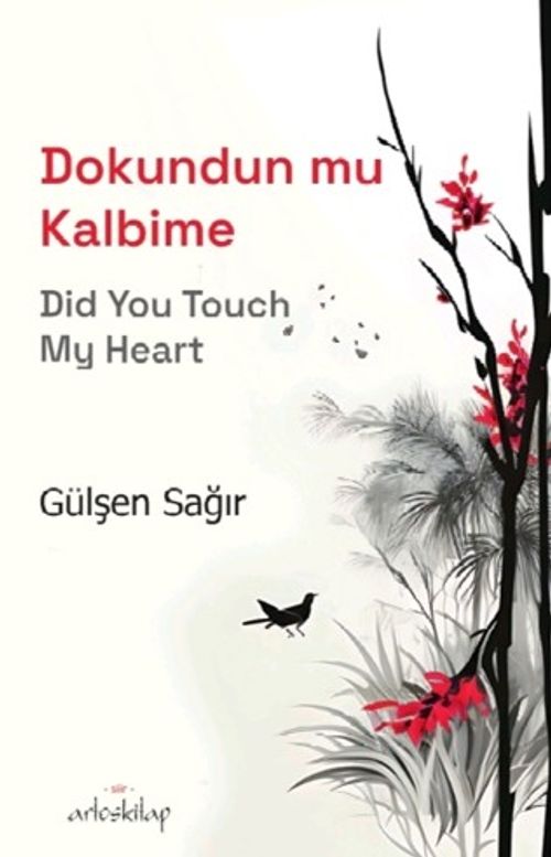 Dokundun Mu Kalbime & Did You Touch My Heart