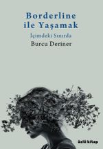 Borderline ile Yaşamak