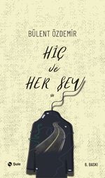 Hiç ve Her Şey