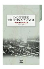 İngiltere Filistin Mandası & Hukuki Tezgah