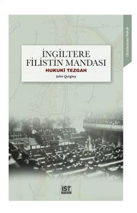 İngiltere Filistin Mandası & Hukuki Tezgah