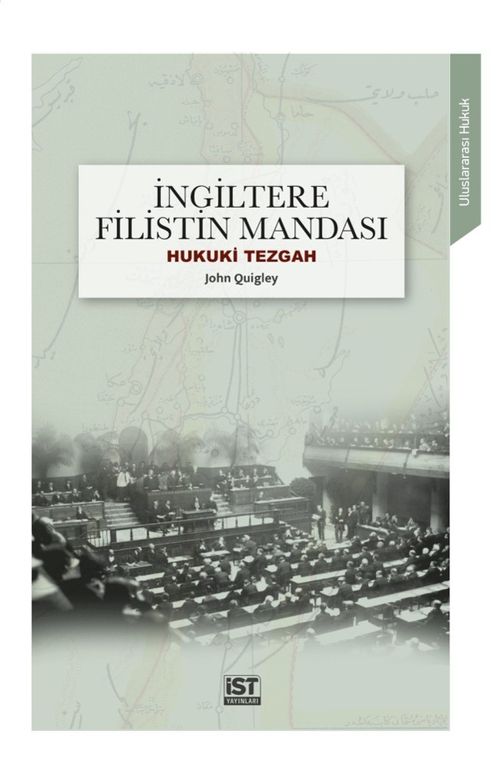 İngiltere Filistin Mandası & Hukuki Tezgah