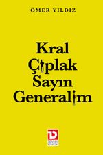 Kral Çıplak Sayın Generalim