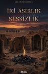 İki Asırlık Sessizlik