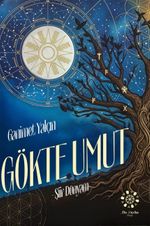 Gökte Umut & Şiir Dünyam