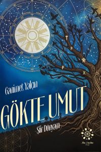 Gökte Umut & Şiir Dünyam