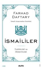 İsmaililer & Tarih ve Öğretileri