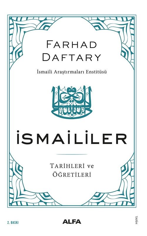 İsmaililer & Tarih ve Öğretileri
