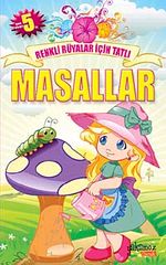 Renkli Rüyalar İçin Tatlı Masallar