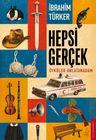 Hepsi Gerçek &amp; Öyküler Anlatan Adam