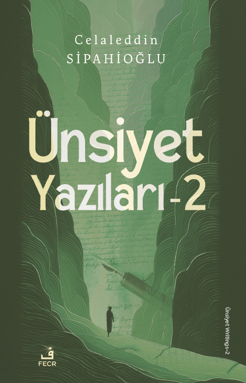 Ünsiyet Yazıları 2