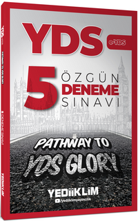 Pathway to YDS Glory  e-Yds  5 Özgün Deneme Sınavı