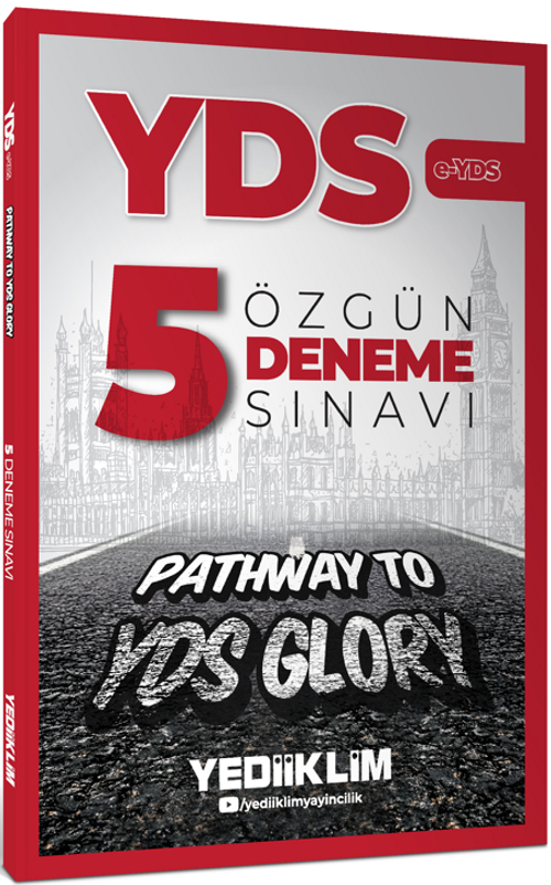 Pathway to YDS Glory  e-Yds  5 Özgün Deneme Sınavı