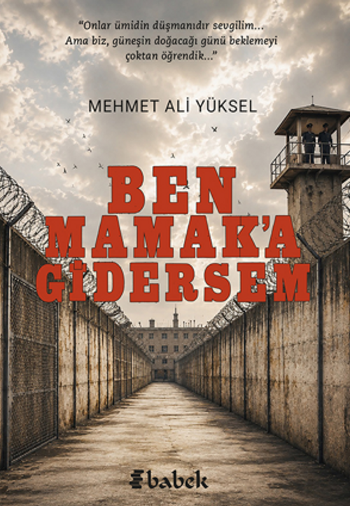 Ben Mamak'a Gidersem