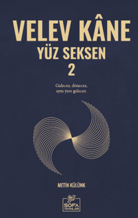 Velev Kane Yüz Seksen 2