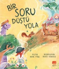 Bir Soru Düştü Yola