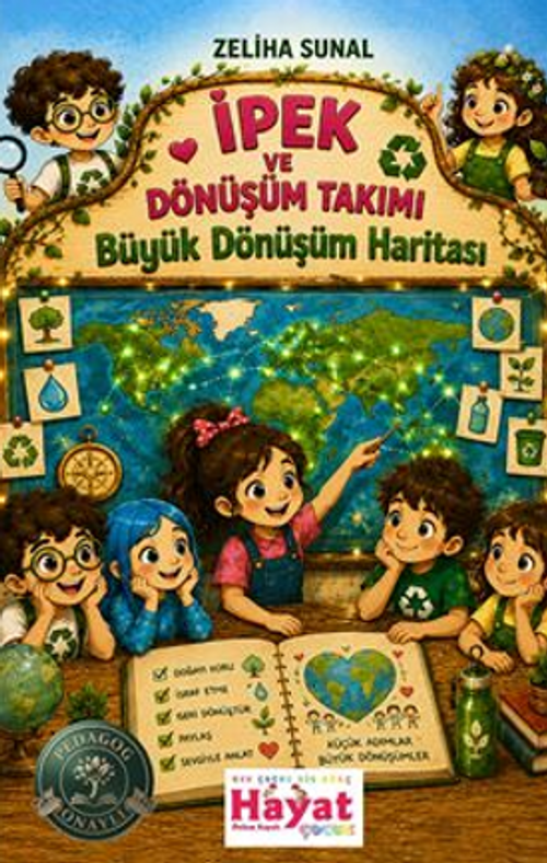 İpek ve Dönüşüm Takımı / Büyük Dönüşüm Haritası