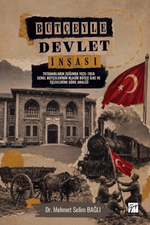 Bütçeyle Devlet İnşası & Tutanakların Işığında 1925-1950 Genel Bütçelerinin Klasik Bütçe İlke ve İşlevlerine Göre Analizi