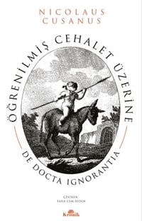 Öğrenilmiş Cehalet Üzerine