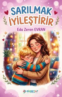 Sarılmak İyileştirir