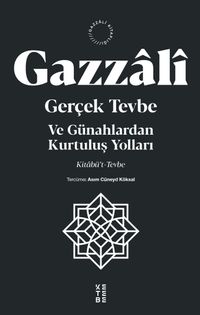 Gerçek Tevbe & Ve Günahlardan Kurtuluş Yolları
