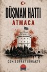 Düşman Hattı &amp; Atmaca