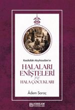 Rasulullah Aleyhisselamın Halaları Enişteleri ve Hala Çocukları