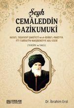 Şeyh Cemaleddin Gazikumuki & Hayatı Tasavvufi Şahsiyeti ve El-Adabul Marziyya Fit-Tarikatin Nakşbendiyye Adlı Eseri