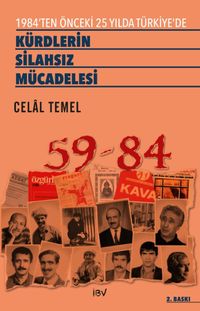 1984'en Önceki 25 Yılda Türkiye'de Kürdlerin Silahsız Mücadelesi