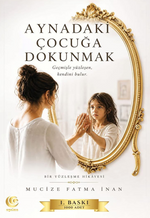 Aynadaki Çocuğa Dokunmak