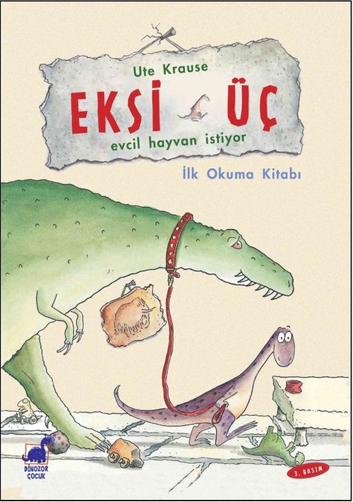 Eksi Üç - Evcil Hayvan İstiyor & İlk Okuma Kitabı