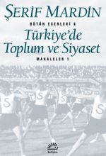 Türkiye'de Toplum ve Siyaset Makaleler 1