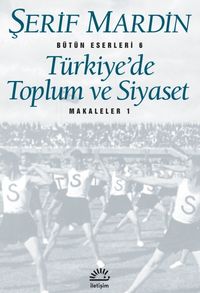 Türkiye'de Toplum ve Siyaset Makaleler 1