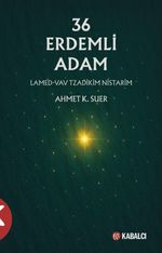 36 Erdemli Adam & Lamed-Vav Tzadikim Nistarim