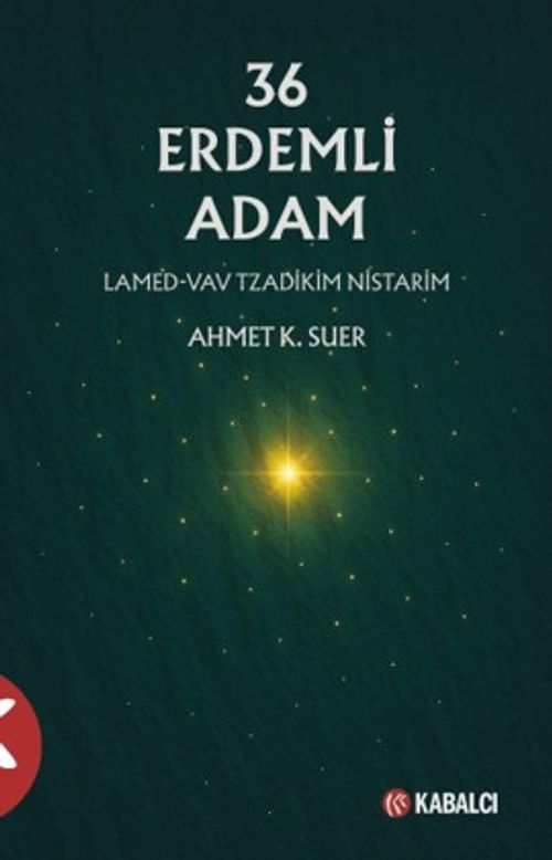 36 Erdemli Adam & Lamed-Vav Tzadikim Nistarim
