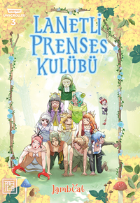 Lanetli Prenses Kulübü 3