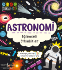 Astronomi & Eğlenceli Etkinlikler