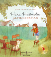 Hana Haşimoto, Altıncı Keman
