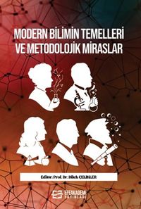 Modern Bilimin Temelleri ve Metodolojik Miraslar