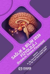 Sağlık - Bilim 2026: Fizyoloji-I (Endokrin Sistem Fizyolojisi)