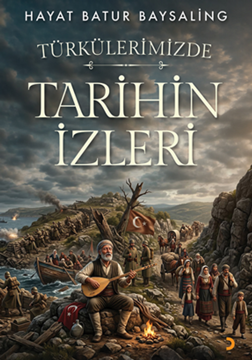 Türkülerimizde Tarihin İzleri