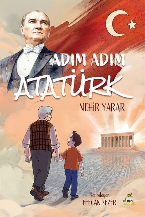 Adım Adım Atatürk