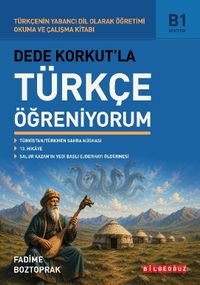 Dede Korkut'la Türkçe Öğreniyorum