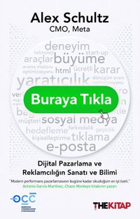 Buraya Tıkla & Dijital Pazarlama ve Reklamcılığın Sanatı ve Bilimi