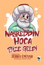 Nasreddin Hoca Bize Geldi