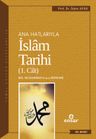 Ana Hatlarıyla İslam Tarihi 1