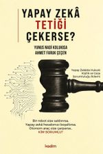 Yapay Zeka Tetiği Çekerse